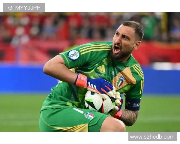 多纳鲁马:从青涩门将到世界顶级守护者的辉煌之路